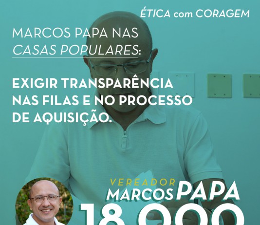 Marcos Papa nas Casas Populares