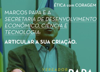 Marcos Papa e a Secretaria de Desenvolvimento Econômico, Ciência e Tecnologia
