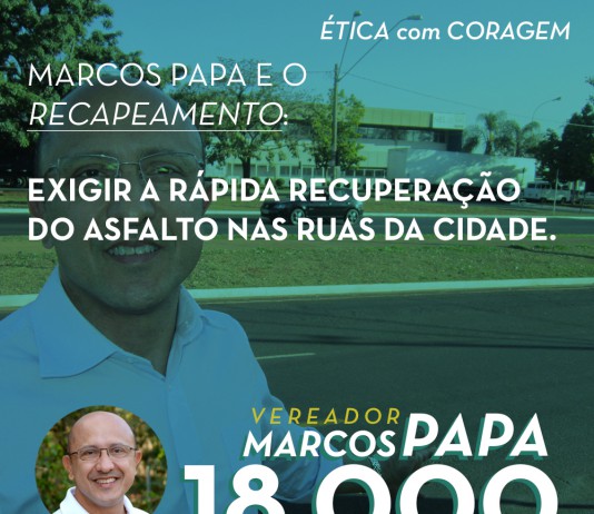 Marcos Papa e o Recapeamento