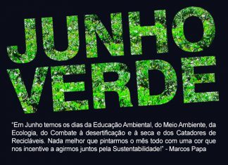 Marcos Papa destaca ‘Junho Verde’