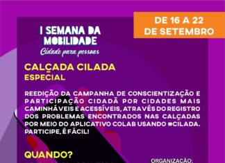 Semana da Mobilidade tem edição especial do #CalçadaCilada