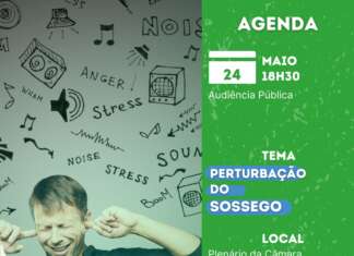 Audiência debaterá perturbação de sossego