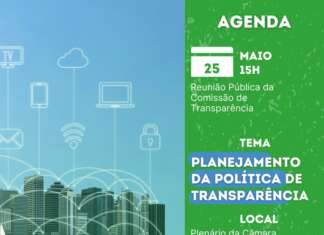 Câmara debaterá Política de Transparência na 5ª